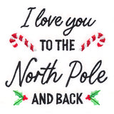 I Love You to the North Pole and Back