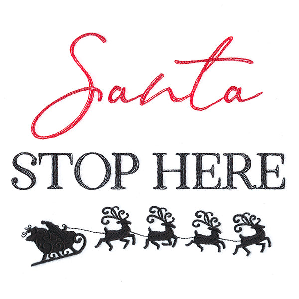 Santa Stop Here
