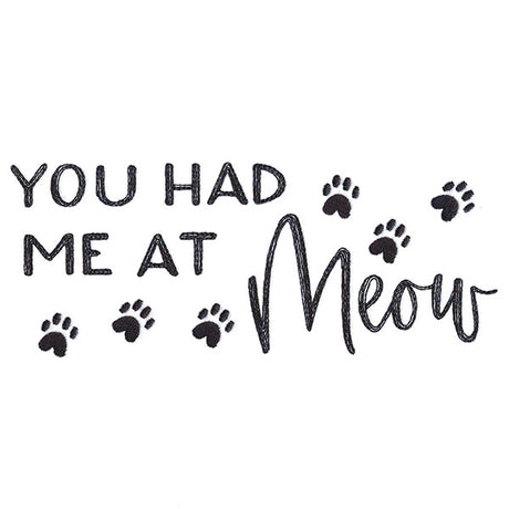 You Had Me at Meow