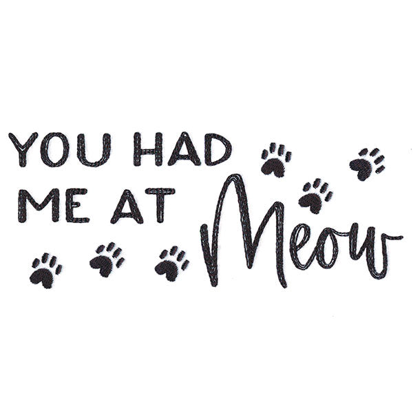 You Had Me at Meow