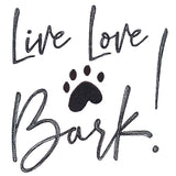 Live Love Bark!