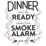 When The Smoke Alarm Goes Off