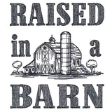 Raised In A Barn