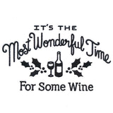 The Most Wonderful Time For Some Wine