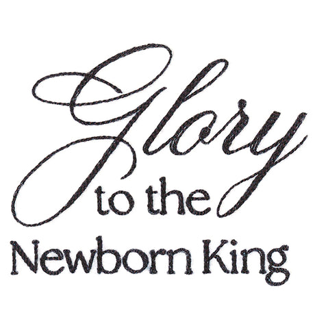 Glory to the Newborn King Script