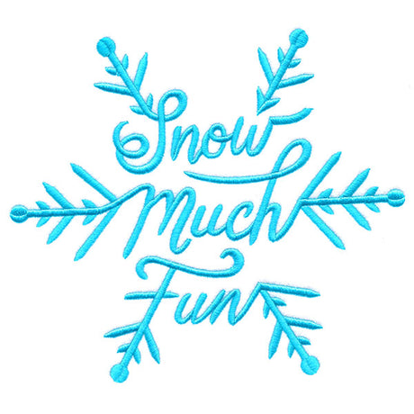 Snow Much Fun Scripted Snowflake