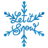 Let It Snow Scripted Snowflake