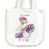 Life Is Short Chicken