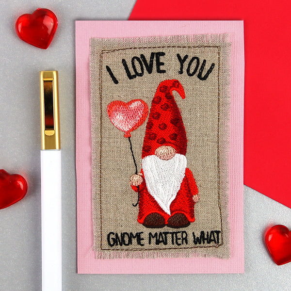 I Love You Gnome Matter What