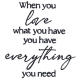 When You Love What You Have