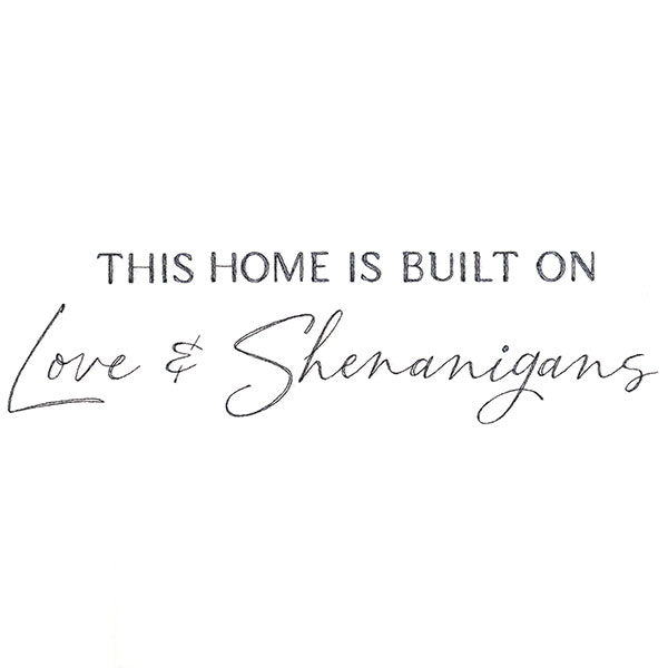 Love and Shenanigans