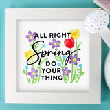 Spring Do Your Thing