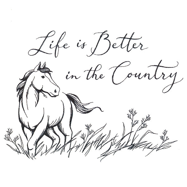 Life is Better in the Country Horse Scene