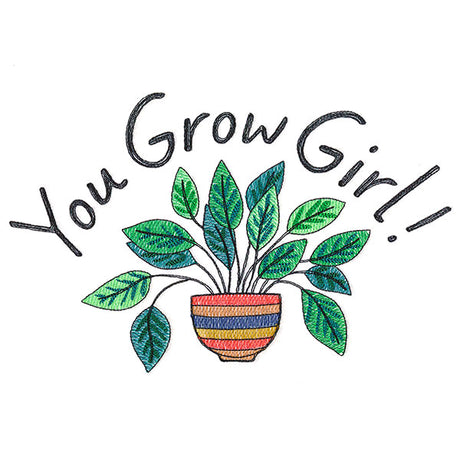 You Grow Girl