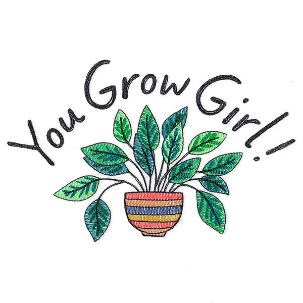 You Grow Girl