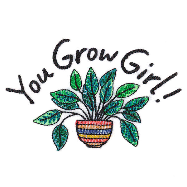 You Grow Girl
