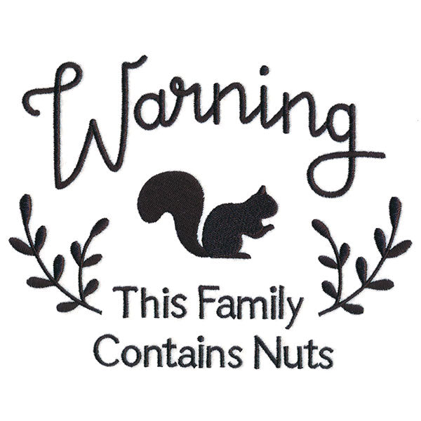 Warning: This Family Contains Nuts