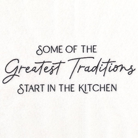 Some of the Greatest Traditions Start in the Kitchen
