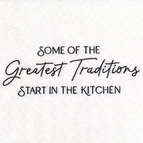 Some of the Greatest Traditions Start in the Kitchen