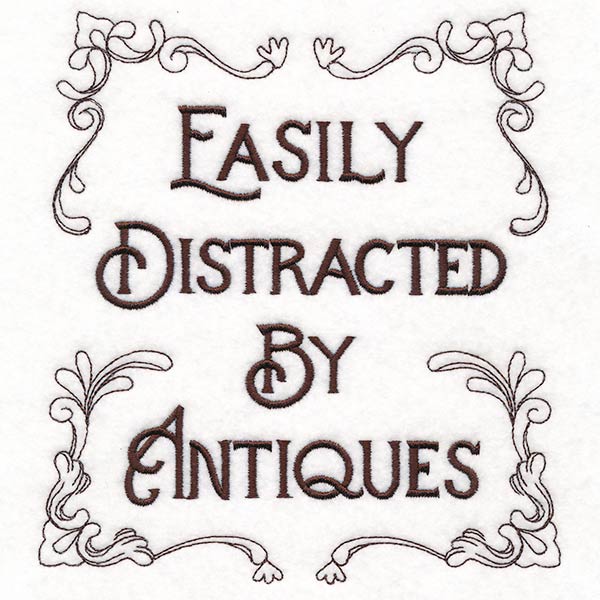 Easily Distracted by Antiques