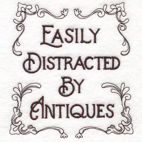Easily Distracted by Antiques