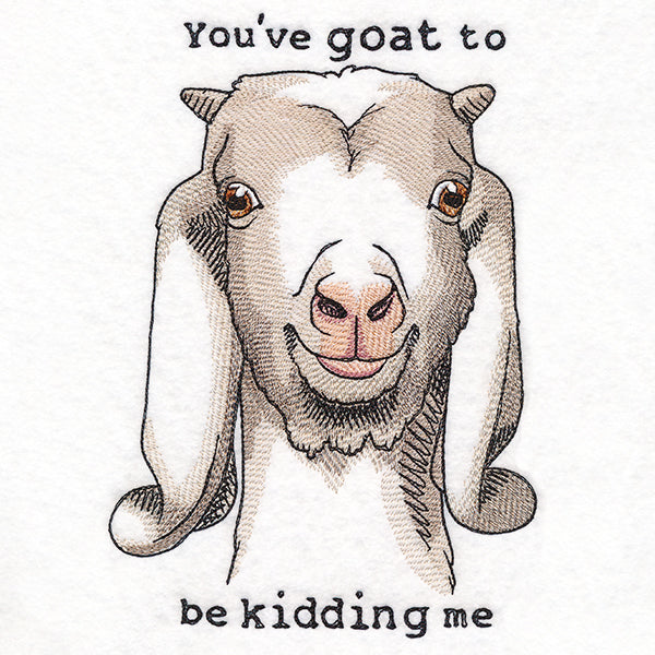 You've Goat to Be Kidding Me