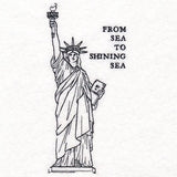 From Sea to Shining Sea Statue of Liberty Etching