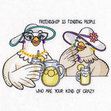 Your Kind of Crazy Friendship Chicken