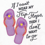 If I Can't Wear Flip Flops