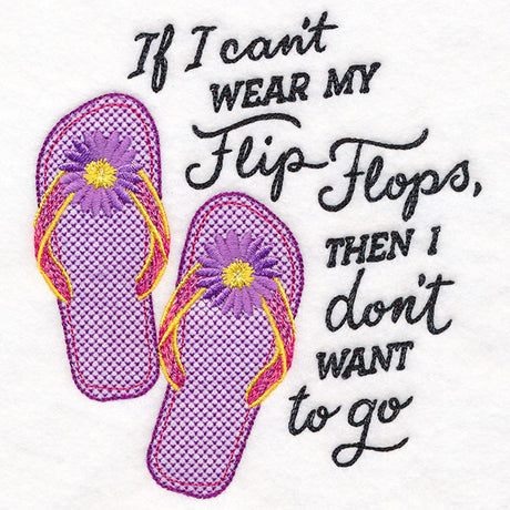 If I Can't Wear Flip Flops