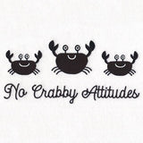 No Crabby Attitudes