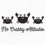No Crabby Attitudes