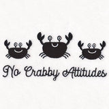 No Crabby Attitudes