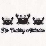 No Crabby Attitudes