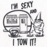 Sexy and I Tow It Gnome