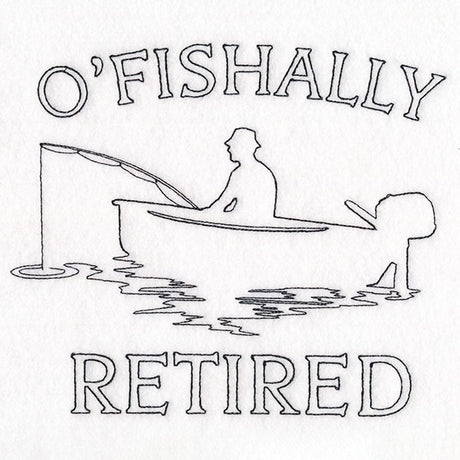O'Fishally Retired
