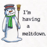 I'm Having a Meltdown Snowman