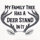 My Family Tree Has a Deer Stand In It