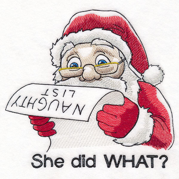 She Did What? Naughty List Santa