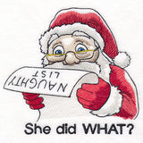 She Did What? Naughty List Santa