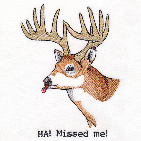 You Missed Me Deer