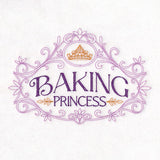 Baking Royalty Sign - Princess