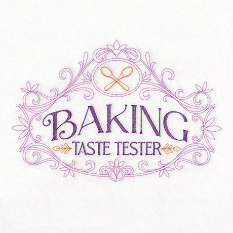 Baking Royalty Sign - Taste Tester