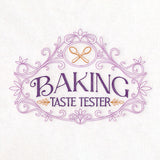 Baking Royalty Sign - Taste Tester