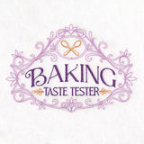 Baking Royalty Sign - Taste Tester