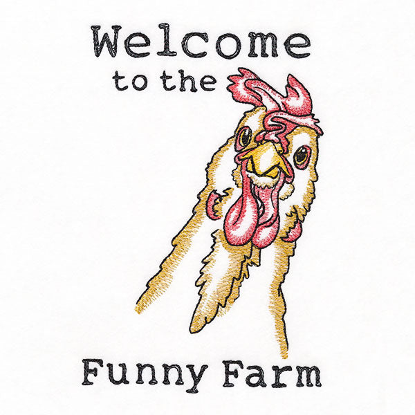 Welcome to the Funny Farm Chicken