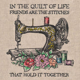 In the Quilt of Life Sewing Machine