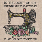 In the Quilt of Life Sewing Machine