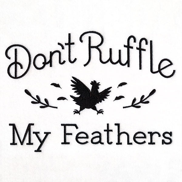 Don't Ruffle My Feathers – Embroidery Library