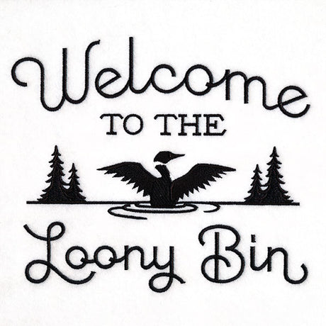 Welcome to the Loony Bin